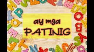 PATINIG KATINIG SONG [upl. by Idnarb]