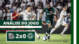 ANÁLISE DO JOGO Santos 2x0 Goiás  Brasileiro Série B [upl. by Donovan]