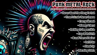 Punk Rock Metal Playlist Full Album Vol 11  Punk Rock  Punk Metal  Rock Metal [upl. by Prakash]