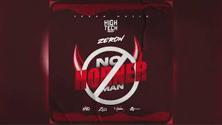 ZERONNO HORNER MAN Official Audio VincyGrenada Soca 2024 [upl. by Waiter]