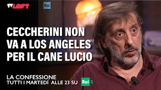 Ceccherini non va a Los Angeles per il cane Lucio La Confessione [upl. by Peltier680]