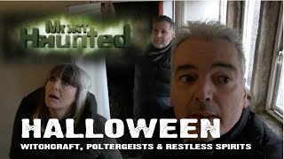 MOST HAUNTED HALLOWEEN WEEK PT1  WITCHCRAFT POLTERGEISTS amp RESTLESS SPIRITS [upl. by Nythsa]