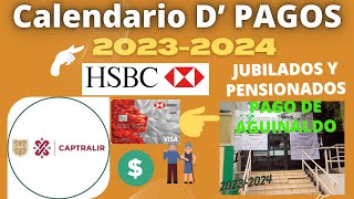 🔴CALENDARIO DE PAGOS💰CAPTRALIR🚨JUBILADOS Y PENSIONADOS 20232024👨‍🦳️💰💰🔴 [upl. by Ahtekahs]