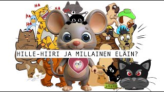 HILLEHIIRI JA MILLAINEN ELÄIN [upl. by Sammons]