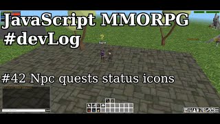 JavaScript MMORPG  Maiu Online  Ep42  Npc quests status icons [upl. by Irwinn]