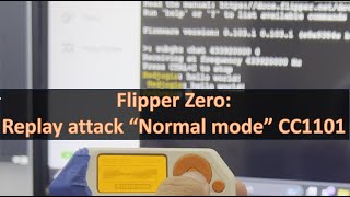 Flipper Zero Replay attack CC1101 quotNormal Modequot GFSK signals [upl. by Ydak]