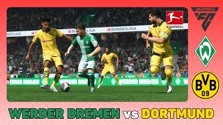 WERDER BREMEN vs BORUSSIA DORTMUND  Bundesliga 202425 [upl. by Droflim358]