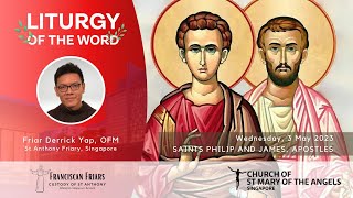 Liturgy of the Word  Saints Philip and James Apostles  3 May 2023 [upl. by Heathcote]