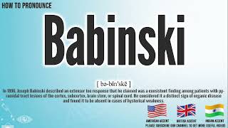 Babinski Pronunciation  How to Pronounce say Babinski CORRECTLY  Medical Meaning [upl. by Evania]