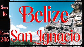 Exploring San Ignacio A Belizean Adventure [upl. by Billye]