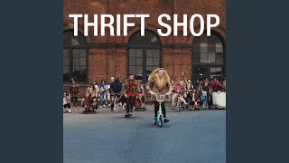 Thrift Shop feat Wanz [upl. by Lyda10]