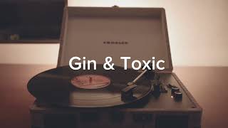 Gin and Toxic Lyrics  Sela de Silva [upl. by Trixi184]