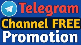 How To PramoteAdvertise Telegram Channel For FREE  Best Way To Increase Telegram Subscribes [upl. by Sebastiano726]