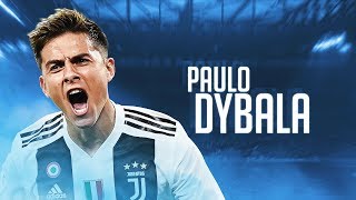 Paulo Dybala  Goal Show 201819  Best Goals for Juventus [upl. by Gunner796]