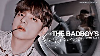 “When the Badboy’s Girlfriend comeback”  Taehyung Oneshot [upl. by Ravert]