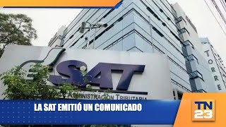 La SAT emitió un comunicado [upl. by Zelma]