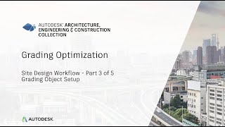 Grading Optimization for Civil 3D  Part 3 of 5 [upl. by Jeunesse]