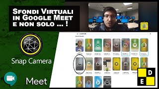 SFONDI VIRTUALI CON SNAPCAMERA 10 minuti per usarli gratis su Meet e altri programmi per PC e MAC [upl. by Epolulot405]