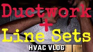 Ductwork amp ReInstalling A Condenser HVAC Vlog [upl. by Danita165]