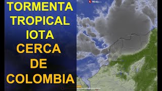 La Tormenta Tropical IOTA empieza a afectar a Colombia [upl. by Nnylram]