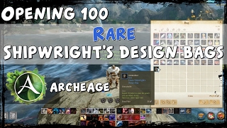 ArcheAge  opening 100 Rare Eonan Shipwrights Design Bags [upl. by Ardrey]