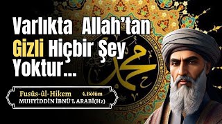 Allahtan Gizli Hiçbir Şey Yoktur  Muhyiddin İbnül Arabi Sesli Kitap [upl. by Helmer]