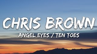 Chris Brown  Angel Numbers  Ten Toes Lyrics [upl. by Skelton625]