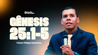 GÊNESIS 251  PR FELLIPE GENESTRA CELEBRAÇÃO DE 71 ANOS DO PASTOR ANAIRTON [upl. by Nonnel]