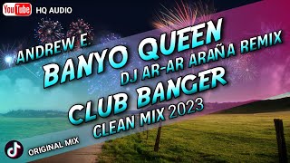 BANYO QUEEN  CLUB BANGER MIX DJ ARAR ARAÑA REMIX ORIGINAL MIX 2023 [upl. by Eesac]