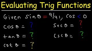 How To Find The Exact Value of the Five Remaining Trigonometric Functions [upl. by Airual]