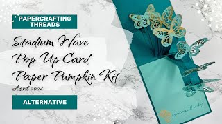 Stadium Wave Pop Up Card Paper Pumpkin Kit Alternative April 2024 [upl. by Eimrej]