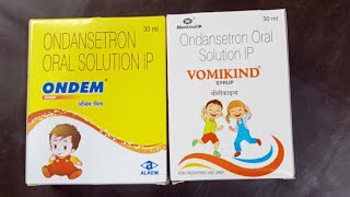 ONDEM AND VOMIKIND SYRUP generalmedicine up [upl. by Ardnikat458]