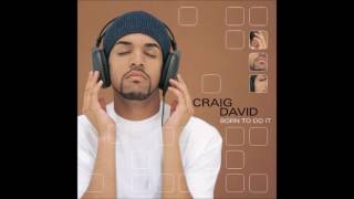 Craig David  Fill Me In Part 2 [upl. by Ahtelat]