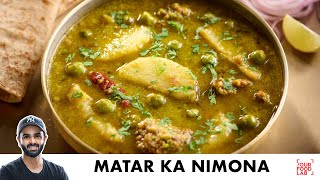 Matar Ka Nimona  UP Special Winter Recipe  यूपी स्पेशल मटर का निमोना  Chef Sanjyot Keer [upl. by Bettye]