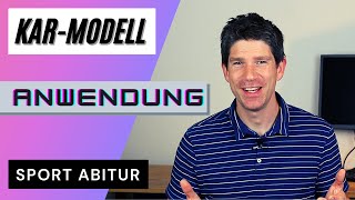 Beispiel Abituraufgabe  Anwendung KAR Modell nach Neumaier  Sport Abitur Theorie [upl. by Wiles]