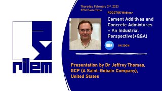 Cement Additives and Concrete Admixtures – An Industrial Perspective by Dr Jeffrey Thomas [upl. by Burley]