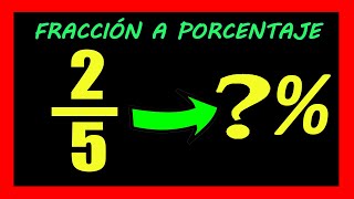 ✅👉 Convertir Fracción a Porcentaje ✅ Como pasar de fracción a porcentaje [upl. by Anerac]