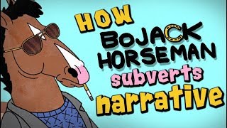 How BoJack Horseman Subverts Narrative [upl. by Sayles369]