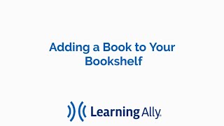 Adding a Book to Your Learning Ally Audiobook Solution Educator Bookshelf [upl. by Atirma366]