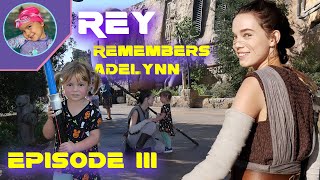 REY REMEMBERS ADELYNN Episode 3 [upl. by Moira510]