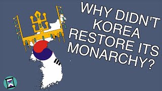 Why didnt Korea restore its monarchy after World War 2 Short Animated Documentary [upl. by Leod]