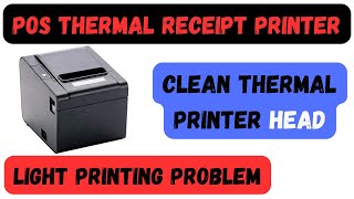 How to Troubleshoot POS Thermal Receipt Printer  Clean Thermal Printer Head  Printing Light [upl. by Sethrida925]