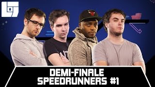 Session SPEEDRUNNERS  DemiFinale 01  Legends Of Gaming [upl. by Olds]