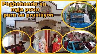 Vlog22  Ang paghahanda ng poon para sa prusisyon  Totzkieee Tv Official [upl. by Xonnel]