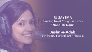 RJ Sayema reading Ismat Chughtais story Nanhi Ki Nani  JashneAdab Poetry Festival 2017 Phase2 [upl. by Margo436]