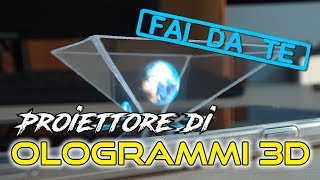 Come costruire un proiettore di ologrammi 3D per smartphone  Piramide olografica fai da te [upl. by Fleck]