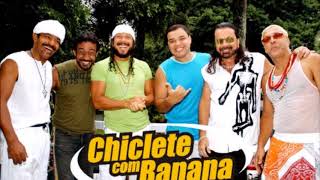 CHICLETE COM BANANA SO AS ANTIGAS [upl. by Antoine]