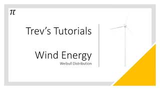 Wind Energy  Weibull Distribution [upl. by Gwenni477]