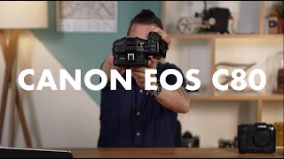 Canon EOS C80 – Kompakte Vollformat Cinema Kamera [upl. by Nap]