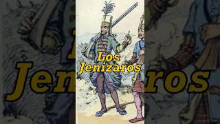 Los Jenízaros del Imperio Otomano historia sabias curiosidades otomanos [upl. by Lemaceon]